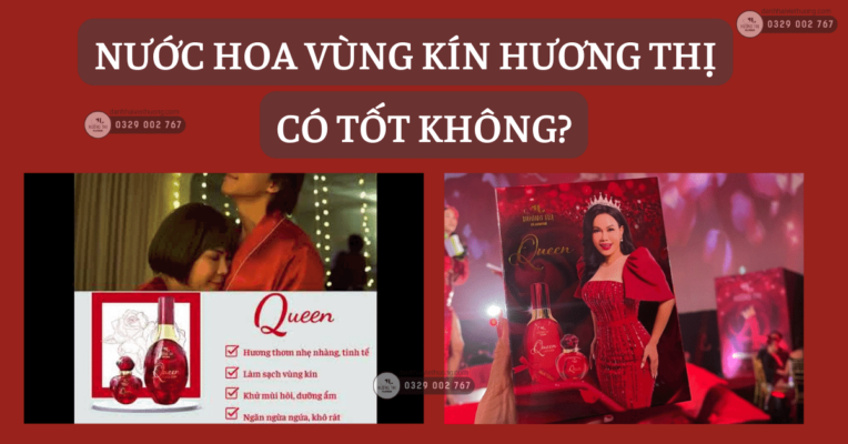 Nước hoa vùng kín Hương Thị có tốt không Giá bao nhiêu mua ở đâu (7)