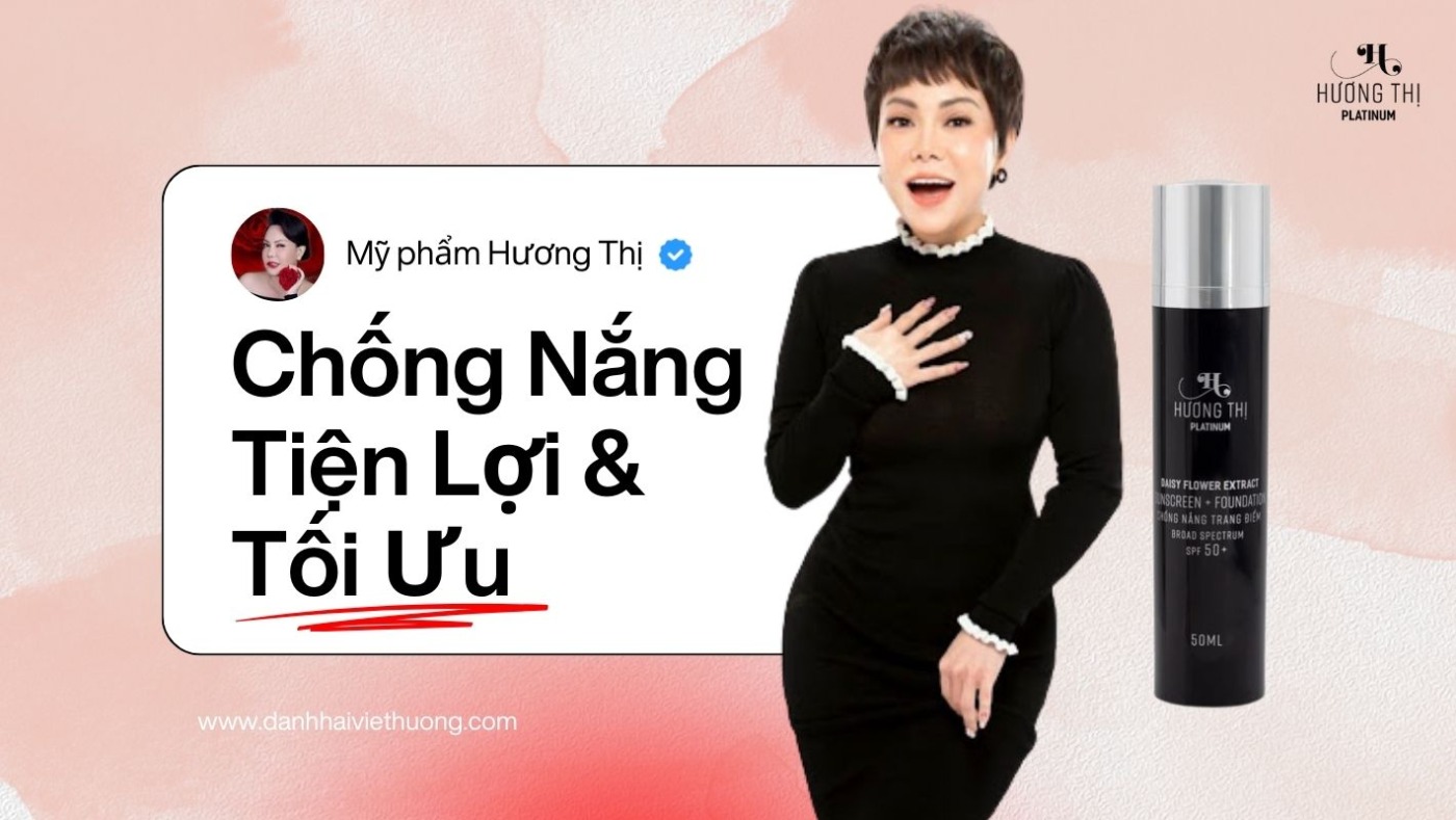Kem Chống Nắng Hương Thị - Bí Quyết Dưỡng Da Toàn Diện Từ Lời Khuyên Của Chuyên Gia 4